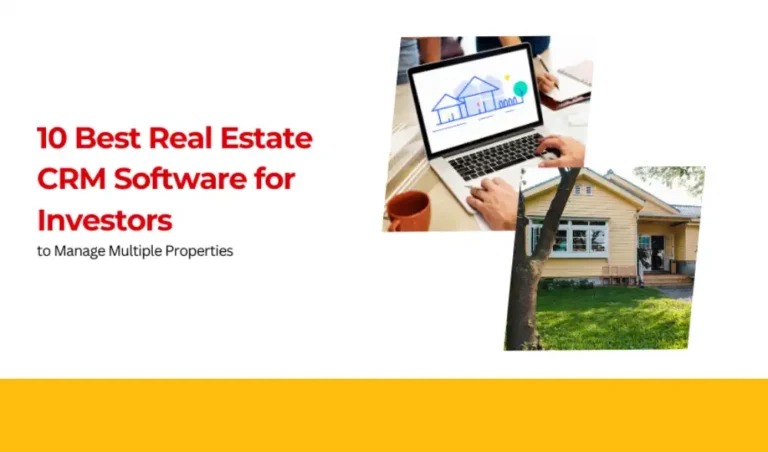 Best Real Estate CRM Software